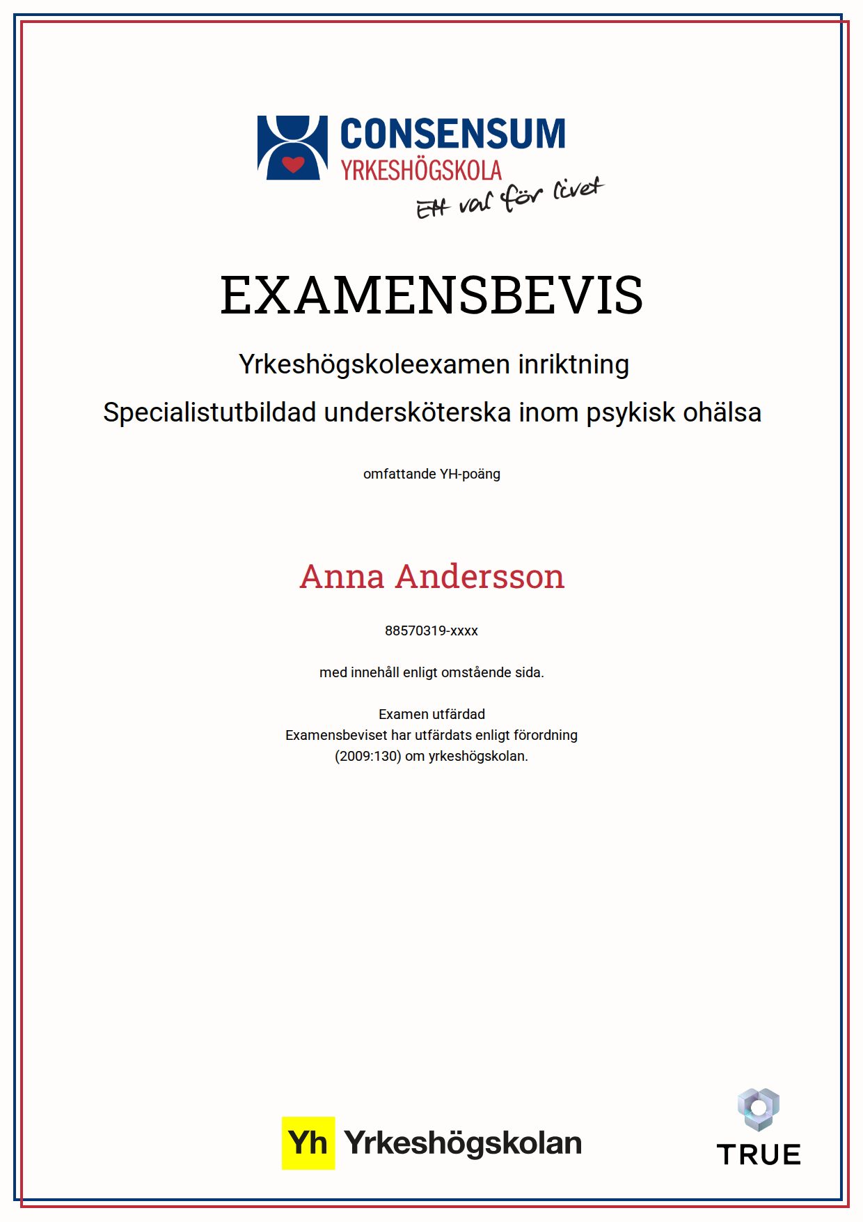 Exempel: diplom för Specialistutbildad undersköterska inom psykisk ohälsa från Consensum Yrkeshögskola