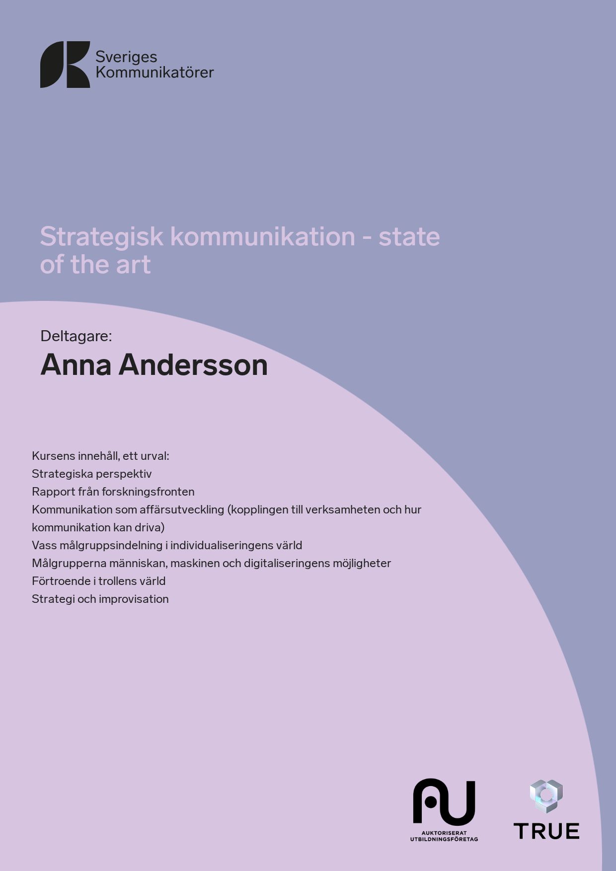 Example certificate for Strategisk kommunikation - state of the art from Sveriges Kommunikatörer