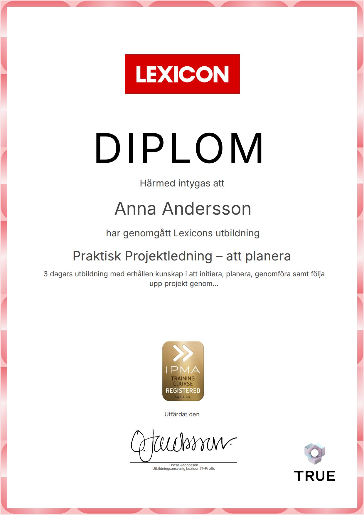 Exempel: diplom för Praktisk Projektledning – att planera från Lexicon IT-Proffs AB