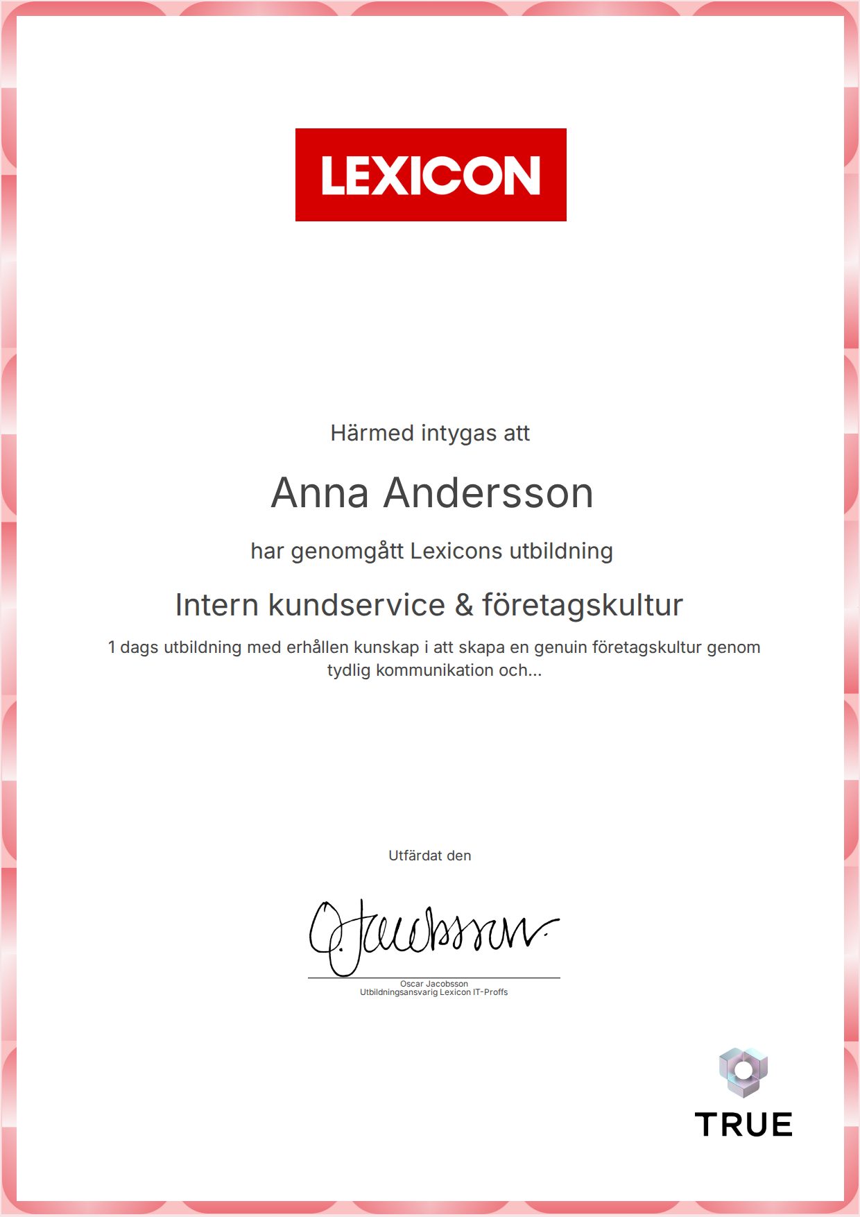 Exempel: diplom för Intern kundservice & företagskultur från Lexicon IT-Proffs AB