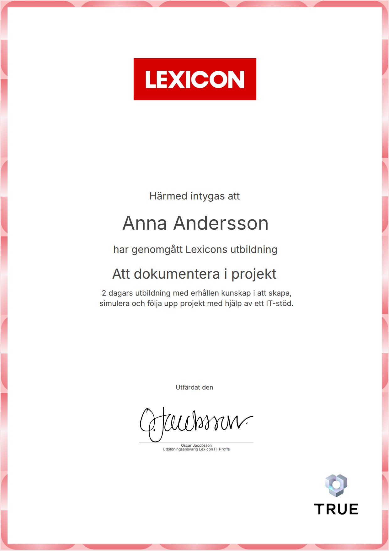 Exempel: diplom för Att dokumentera i projekt från Lexicon IT-Proffs AB