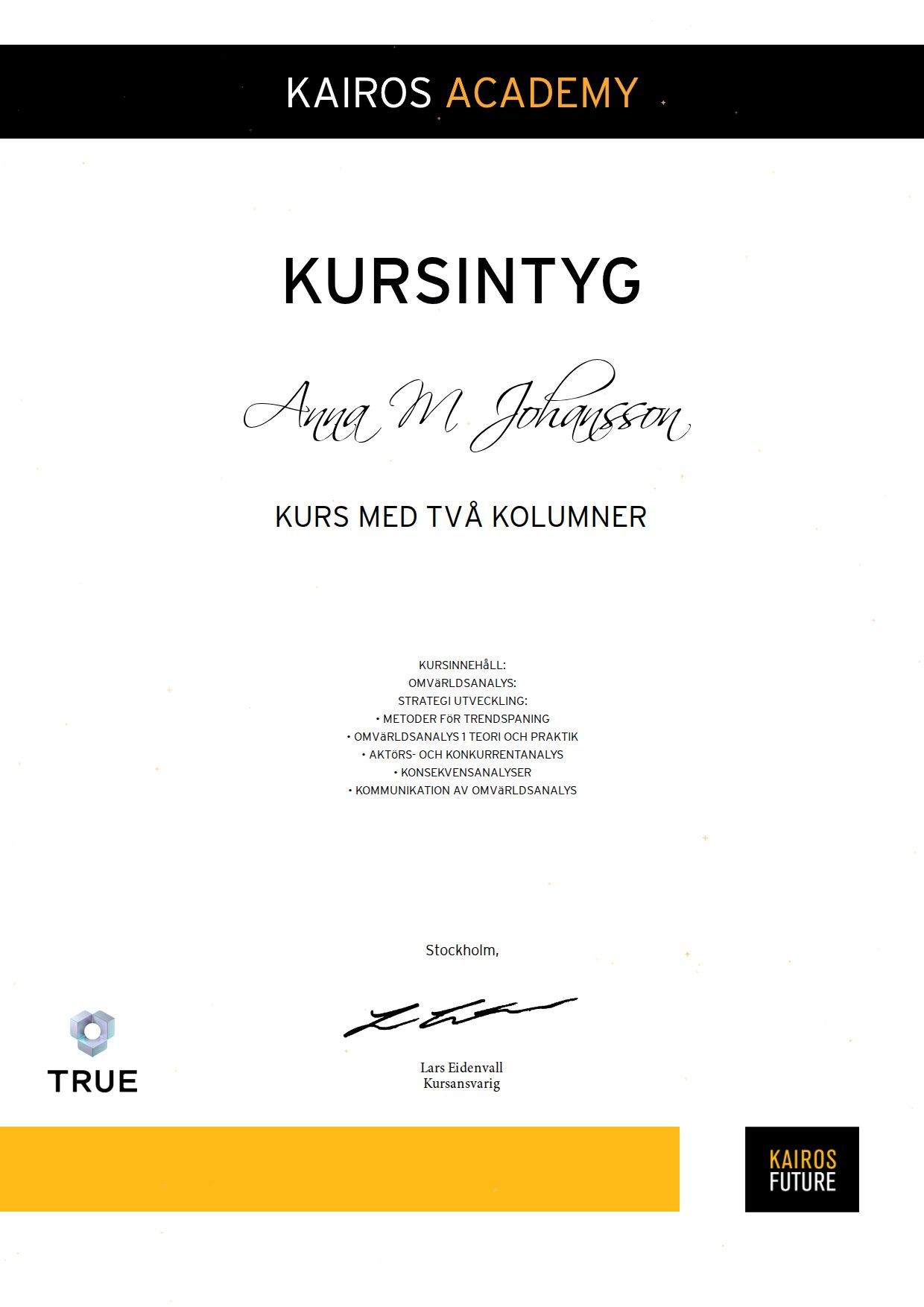 Exempel: diplom för KURS MED TVÅ KOLUMNER från Kairos Future