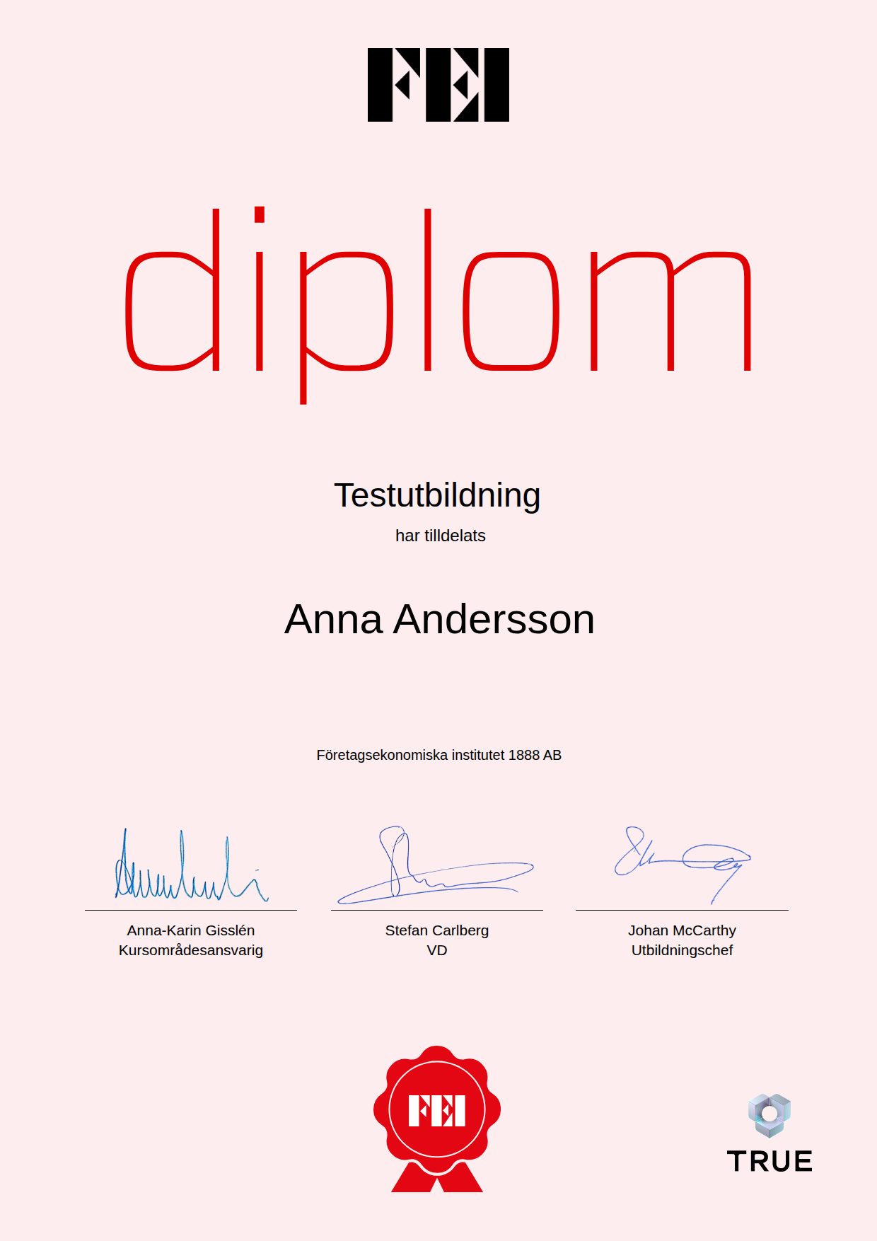 Exempel: diplom för Testutbildning från FEI - Företagsekonomiska Institutet