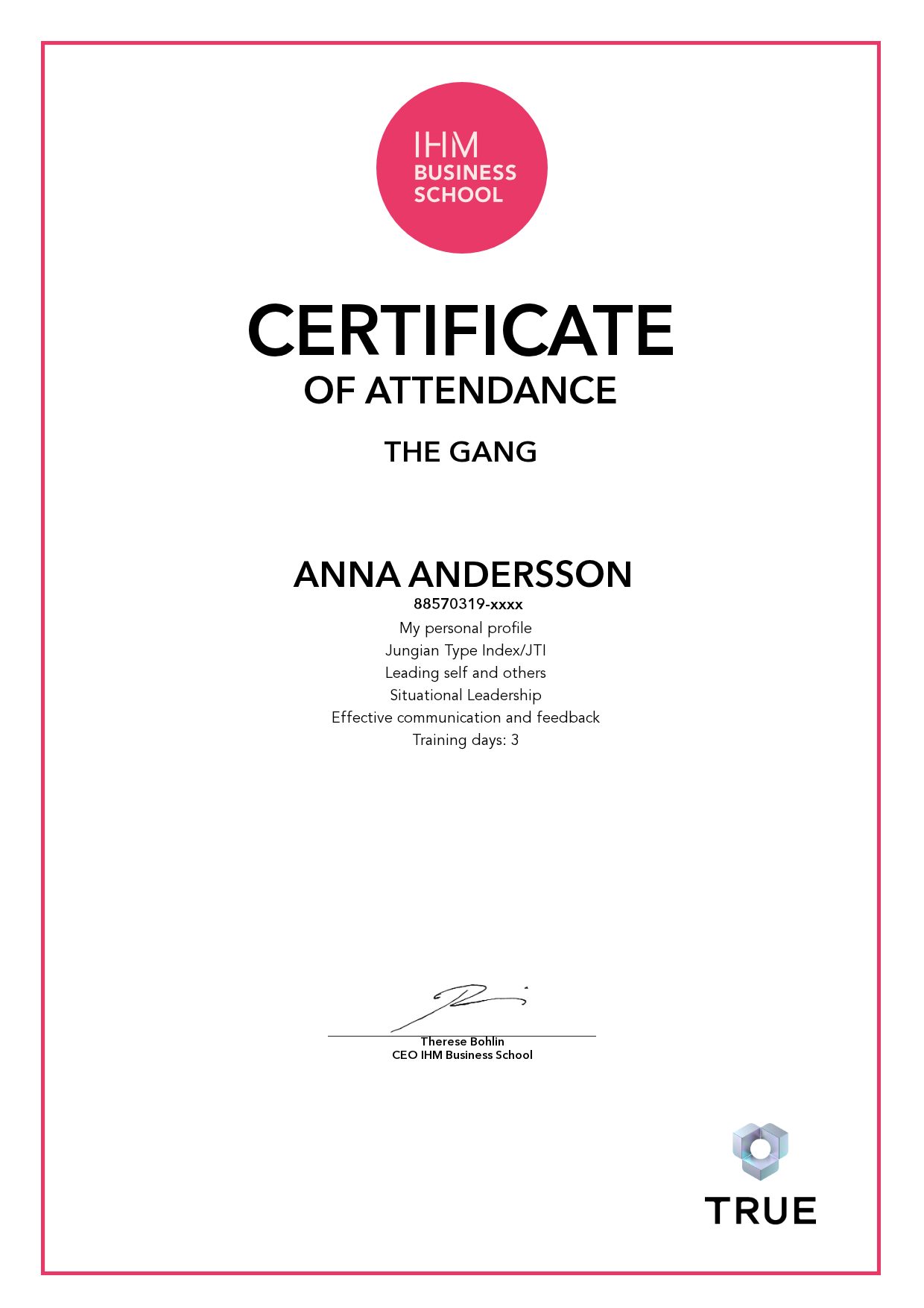 Example certificate for The Gang from IHM Business School