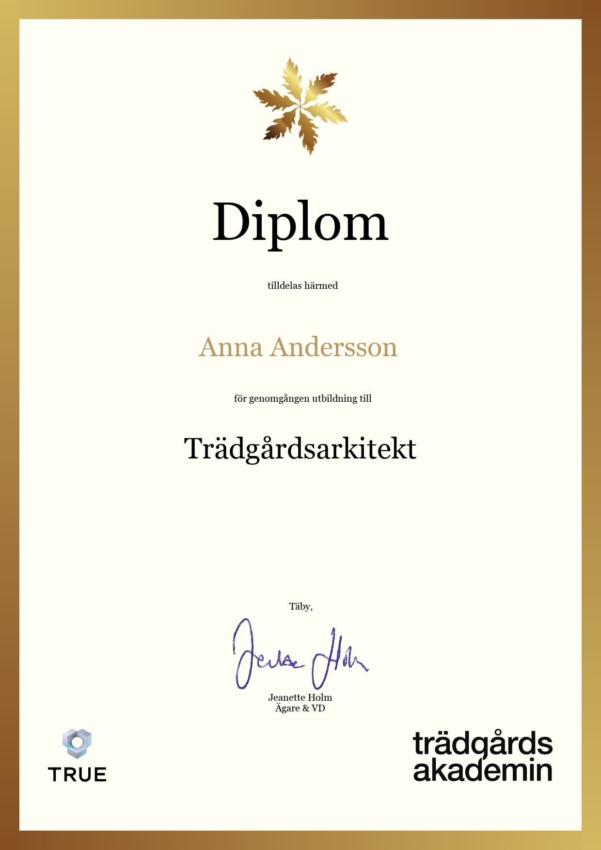 Exempel: diplom för Trädgårdsarkitekt från Trädgårdsakademin