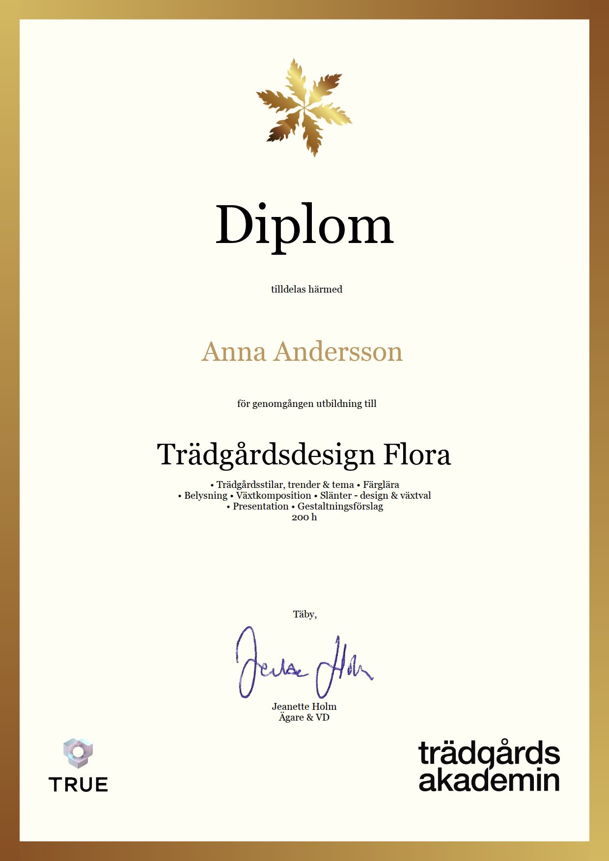 Example certificate for Trädgårdsdesign Flora from Trädgårdsakademin
