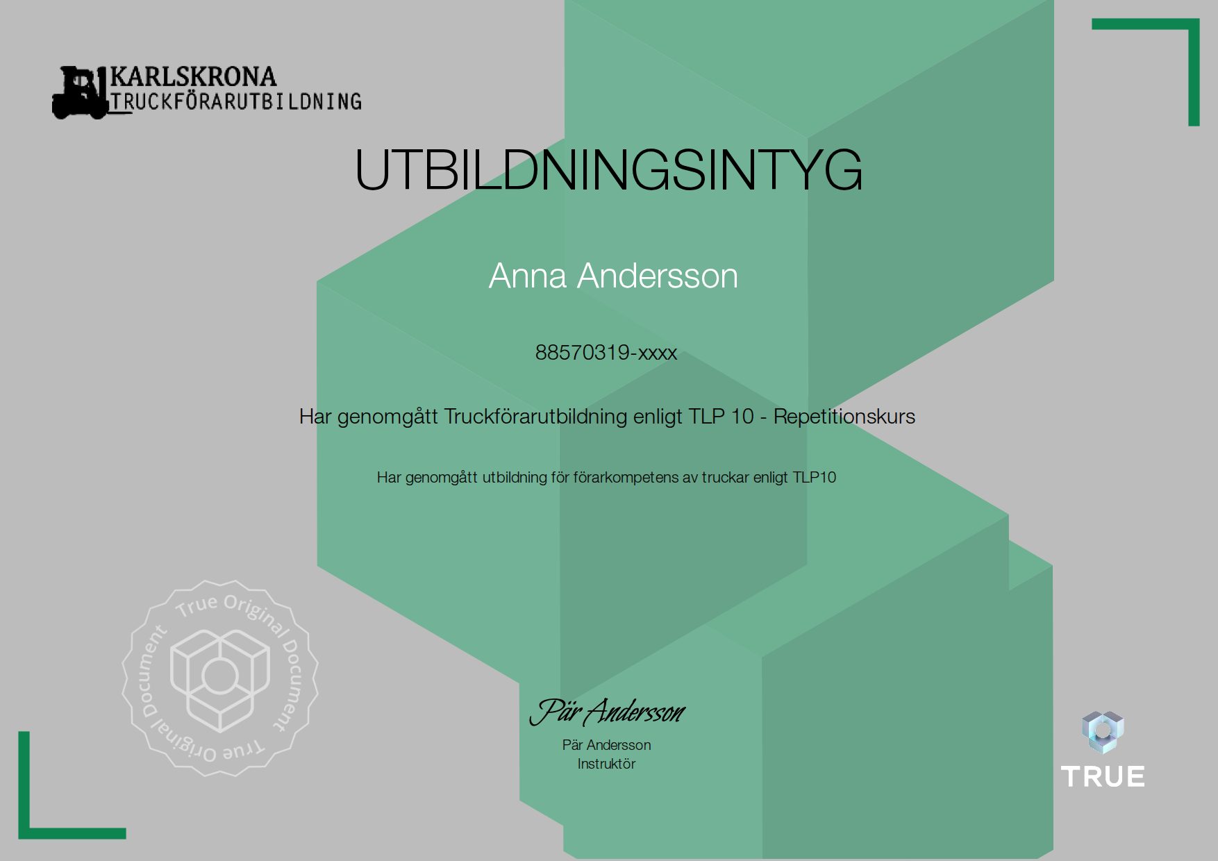 Example certificate for Truckförarutbildning enligt TLP 10 - Repetitionskurs from Karlskrona Truckförarutbildning