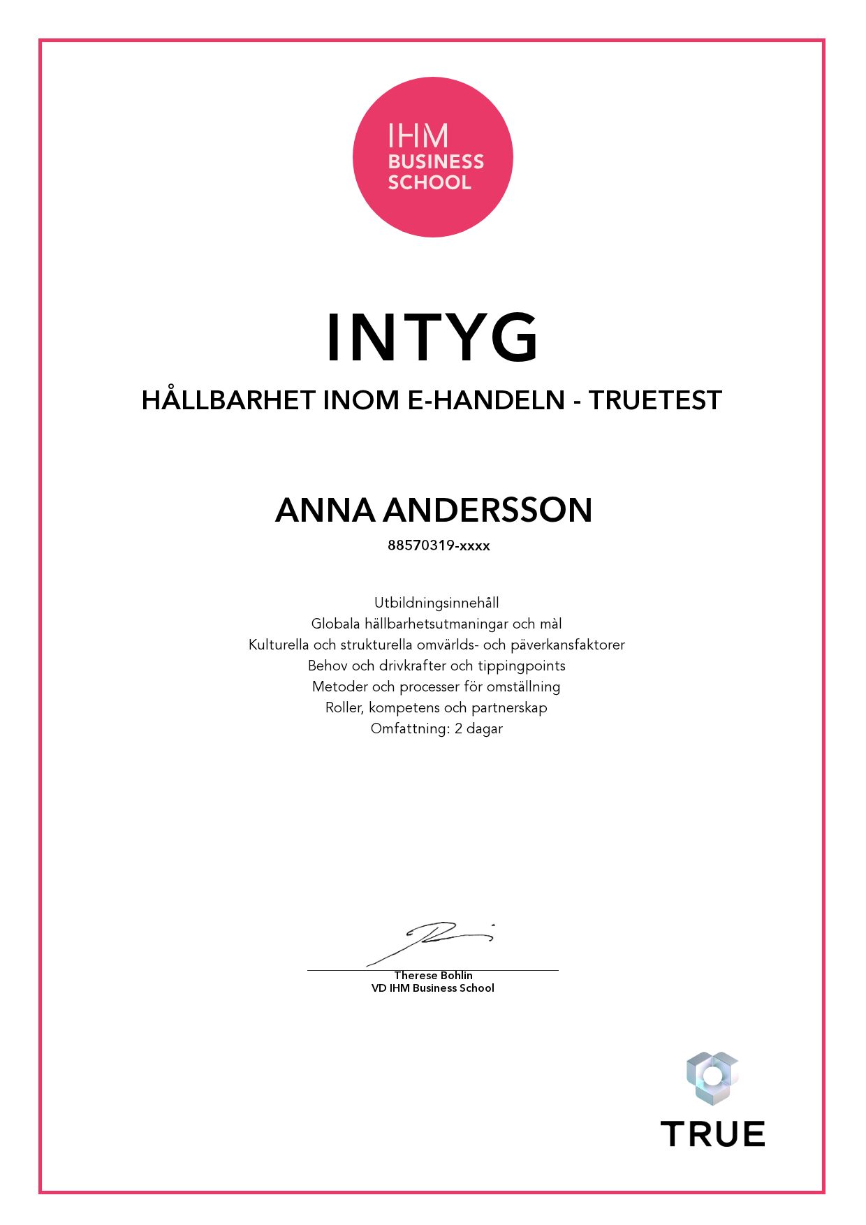 Exempel: diplom för Hållbarhet inom e-handeln - TRUETEST från IHM Business School