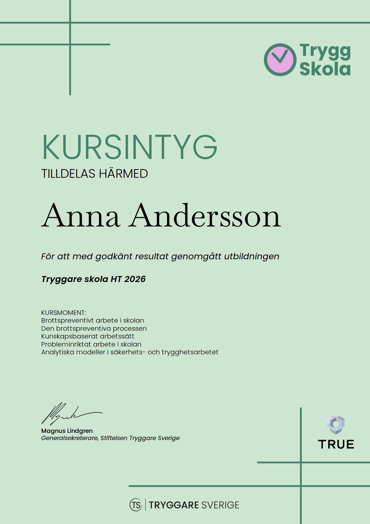 Example certificate for Tryggare skola HT 2026 from Stiftelsen Tryggare Sverige