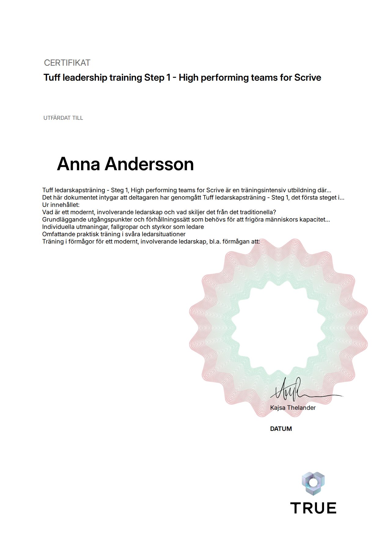 Exempel: diplom för Tuff leadership training Step 1 - High performing teams for Scrive från Tuff ledarskapsträning