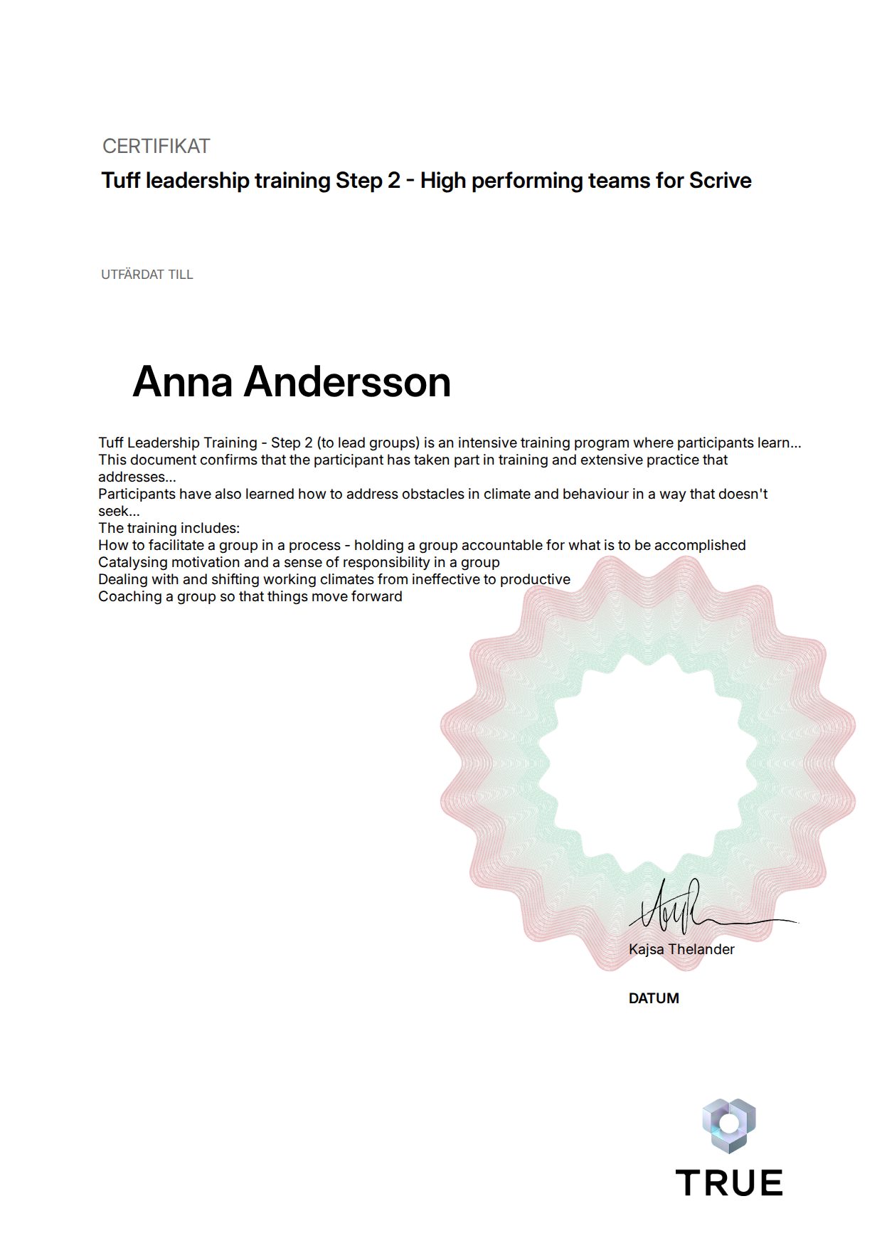 Exempel: diplom för Tuff leadership training Step 2 - High performing teams for Scrive från Tuff ledarskapsträning