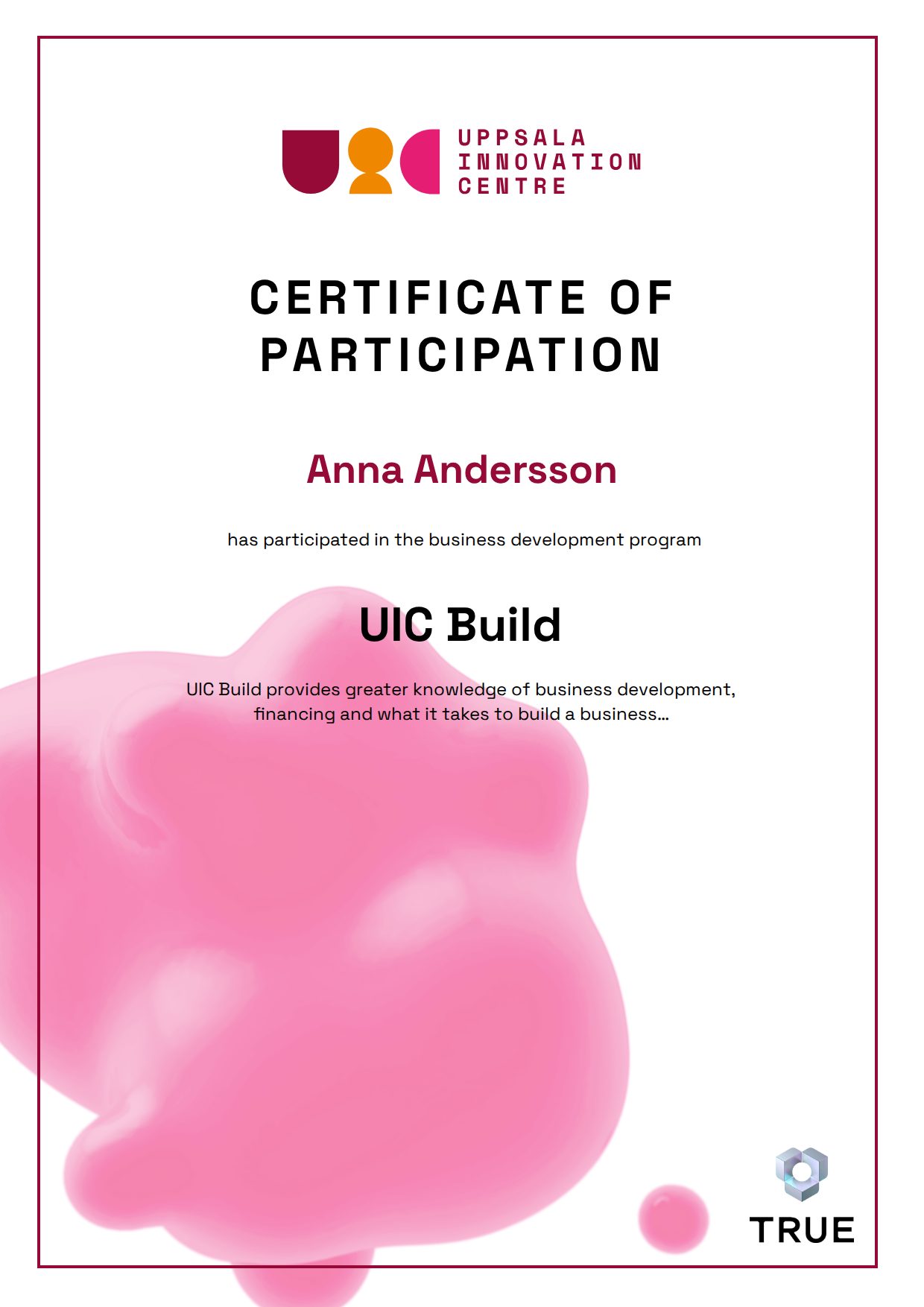 Example certificate for UIC Build from Uppsala Innovation Centre - UIC