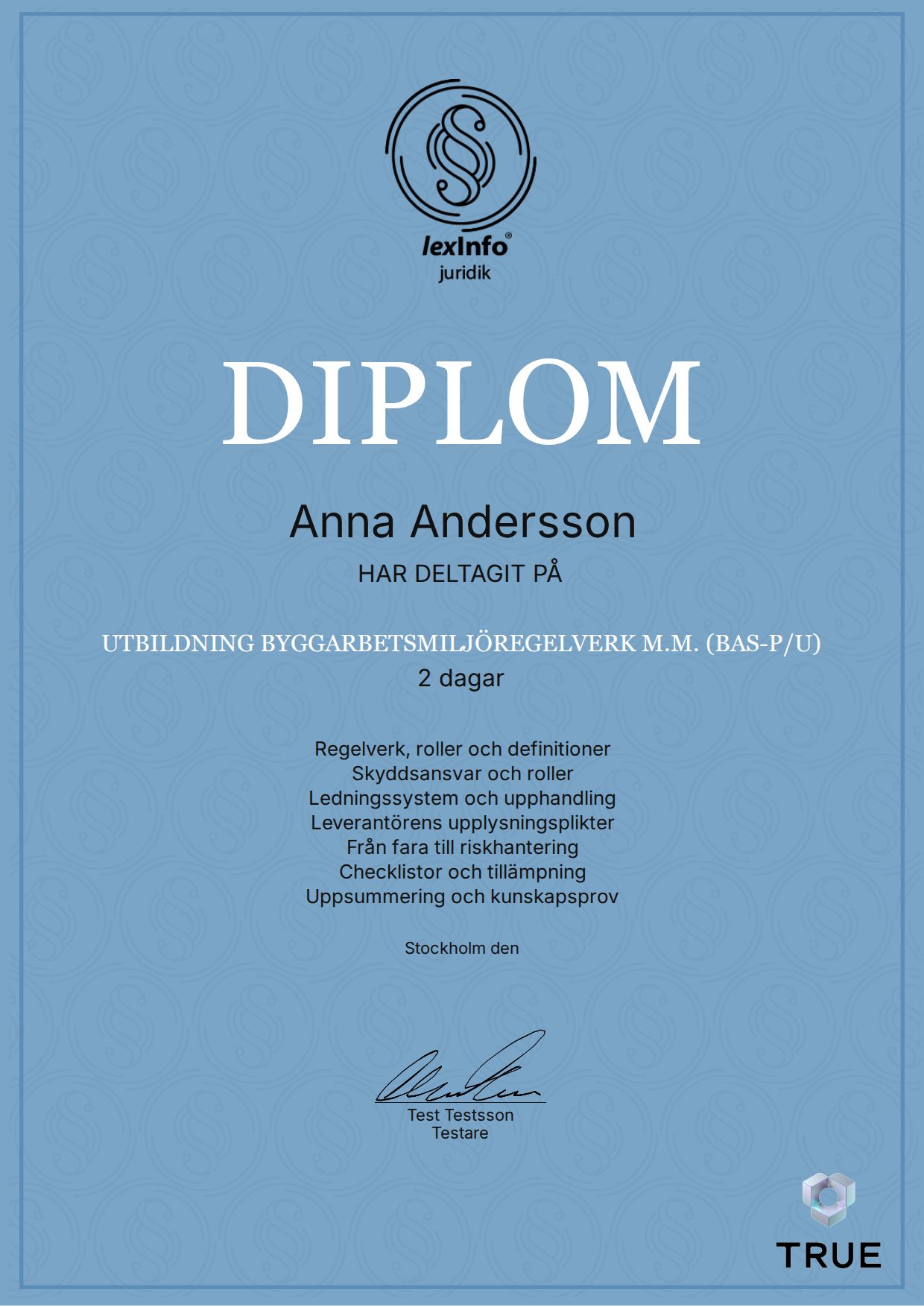 Example certificate for Utbildning byggarbetsmiljöregelverk m.m. (Bas-P/U) from Lexinfo Juridik