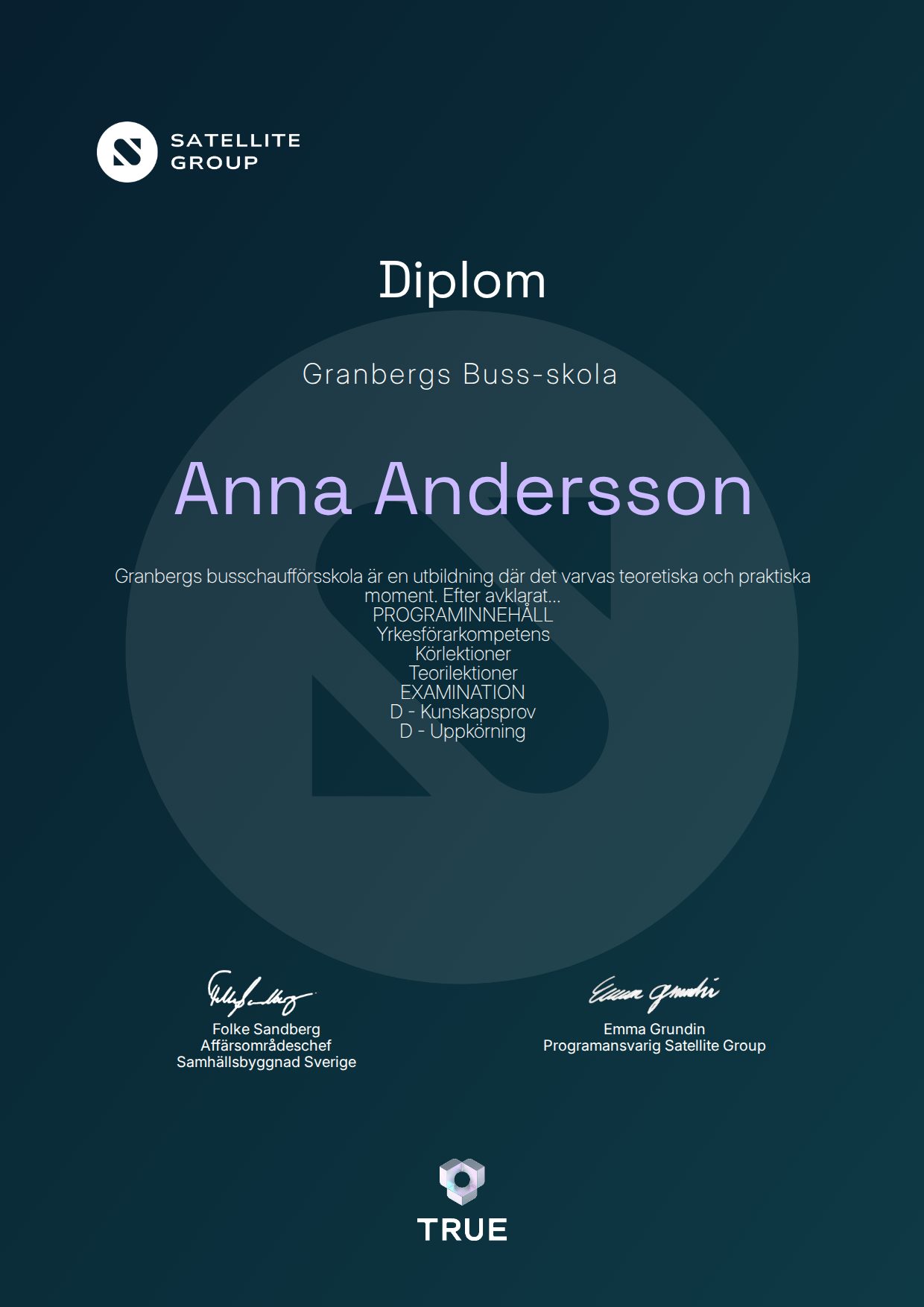 Exempel: diplom för Granbergs Buss-skola från Satellite Group / Professionals Nord