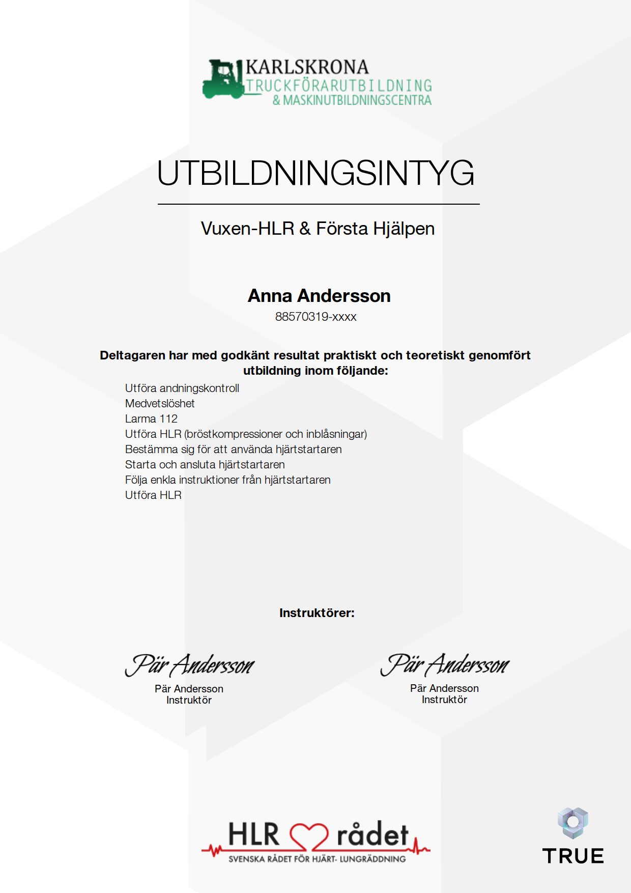 Exempel: diplom för Vuxen-HLR & Första Hjälpen från Karlskrona Truckförarutbildning